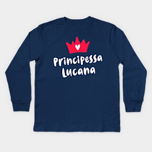 Basilicata Roots Principessa Lucana Lucanian Princess Kids Long Sleeve T-Shirt